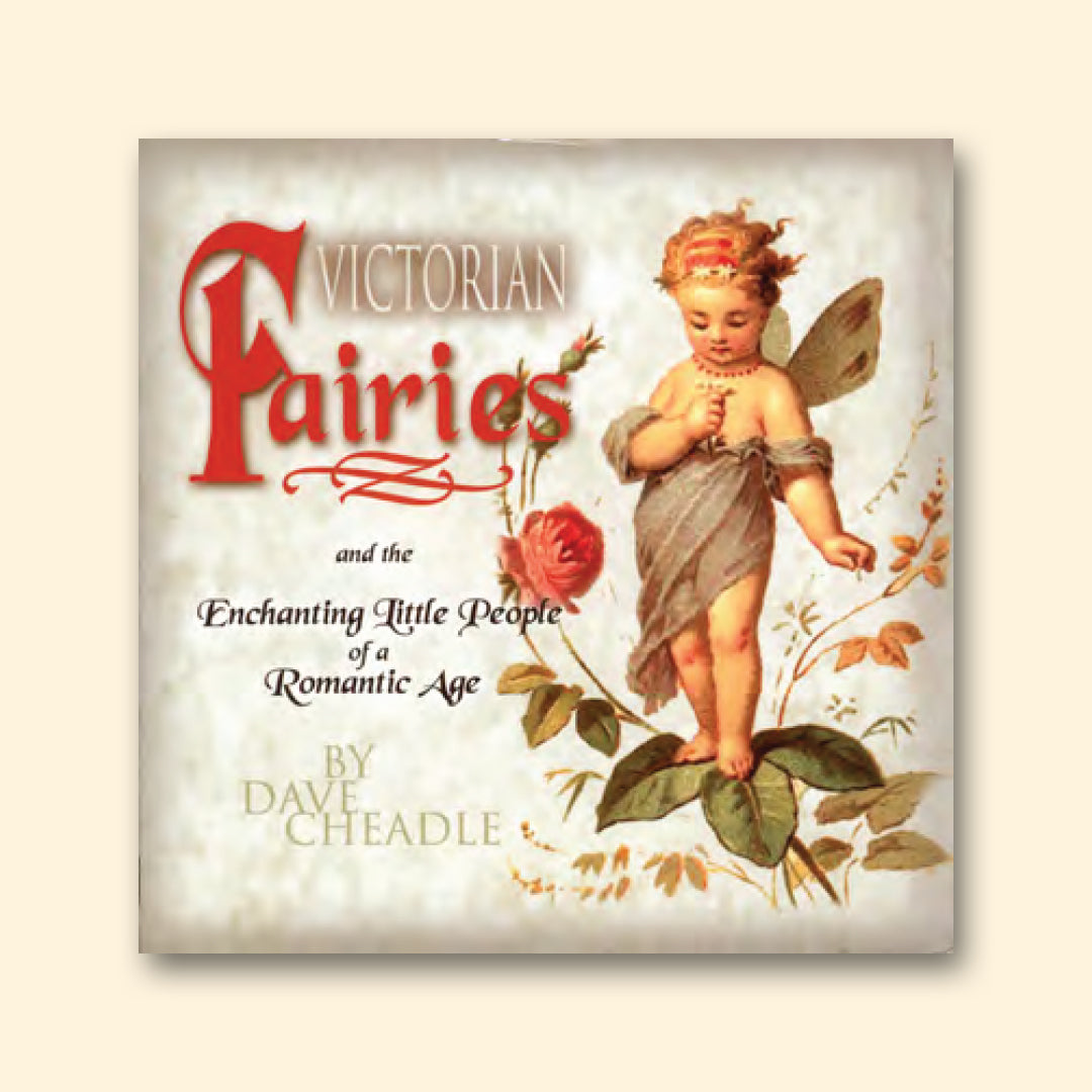 Victorian Fairies and the Enchanting Little  People of a Romantic Age